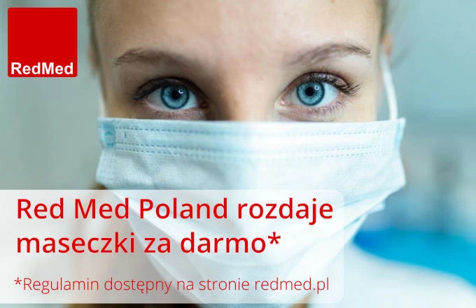 Red Med Poland rozdaje maseczki za darmo**Regulamin dostępny na stronie redmed.pl